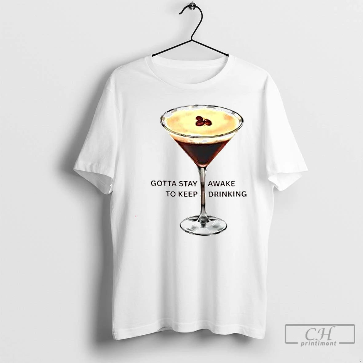 Premium Espresso Martini Gotta Stay Awake To Keep Drinking T Shirts Hoodie, Sweatshirt | InkNestWear.com