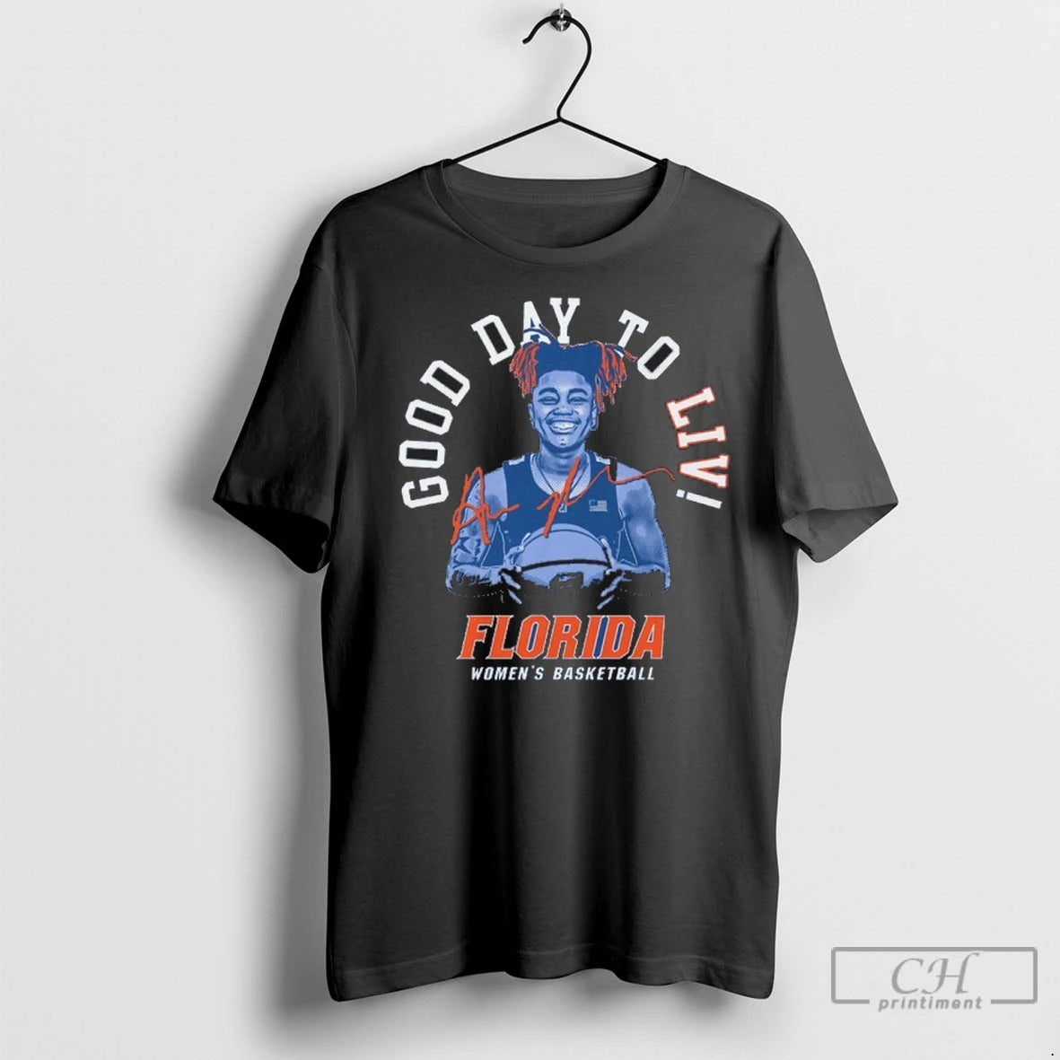 Premium Florida Gators Womens Basketball Its A Good Day To Liv T-Shirts, Hoodie, Sweatshirt | InkNestWear.com