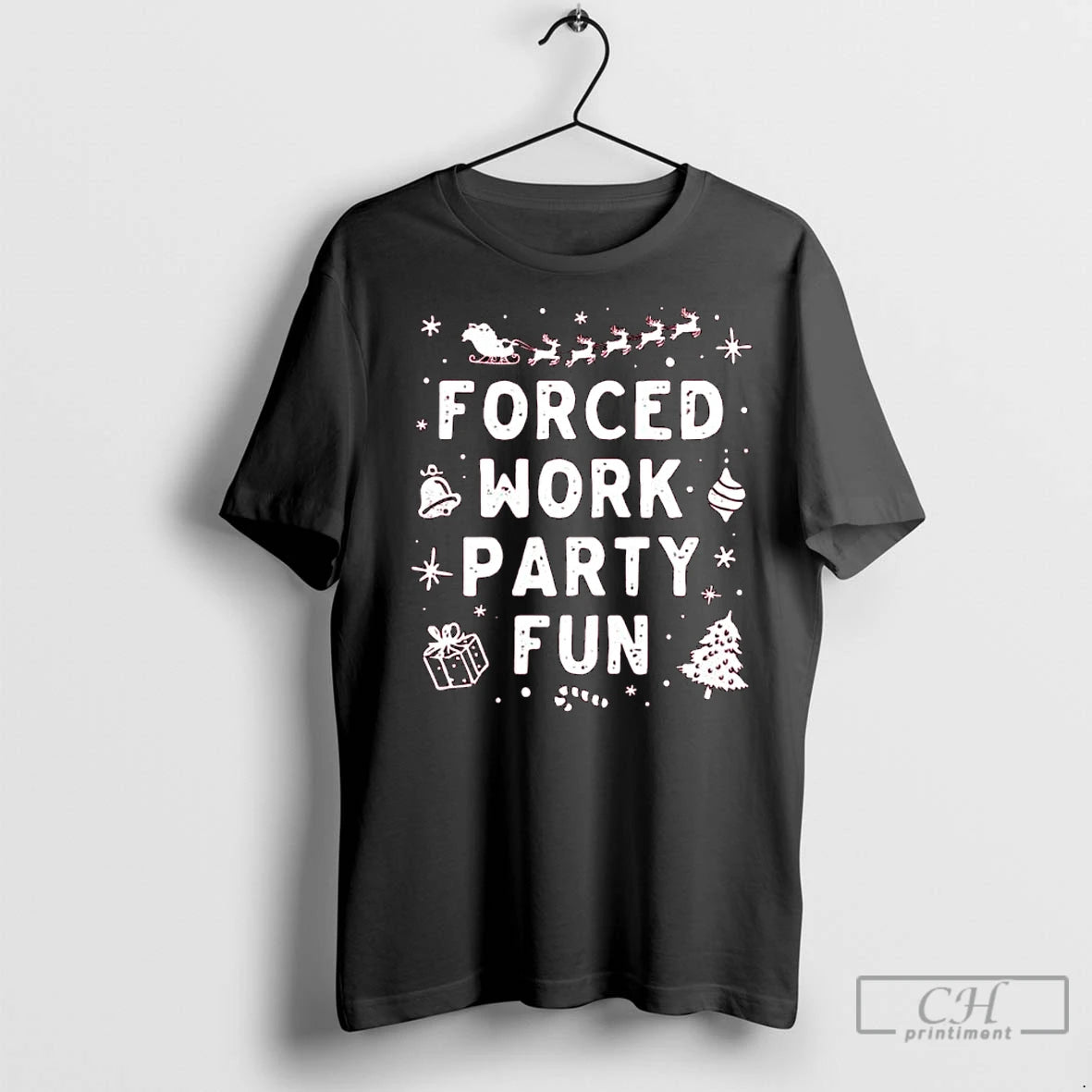 Premium Forced Work Party Fun Long Sleve T-Shirts, Hoodie, Sweatshirt | InkNestWear.com