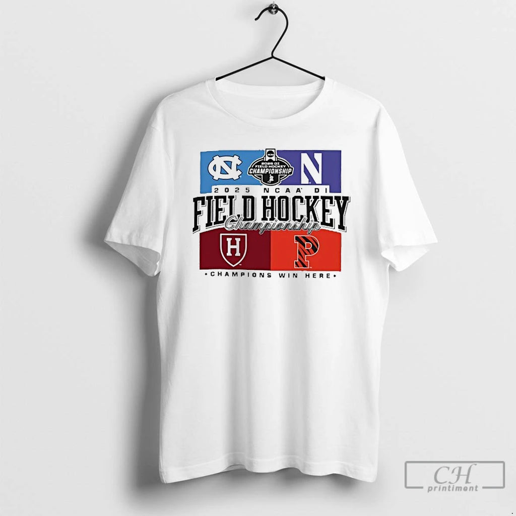 Premium Four Teams 2025 Ncaa Division I Field Hockey Championship T-Shirts, Hoodie, Sweatshirt | InkNestWear.com