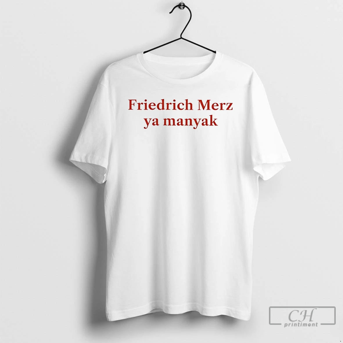 Premium Friedrich Merz Ya Manyak T Shirts Hoodie, Sweatshirt | InkNestWear.com