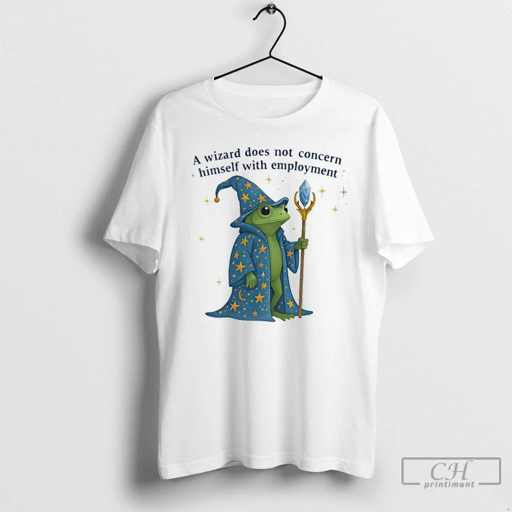 Premium Frog A Wizard Does Not Concern Himself With Employment T Shirts Hoodie, Sweatshirt | InkNestWear.com