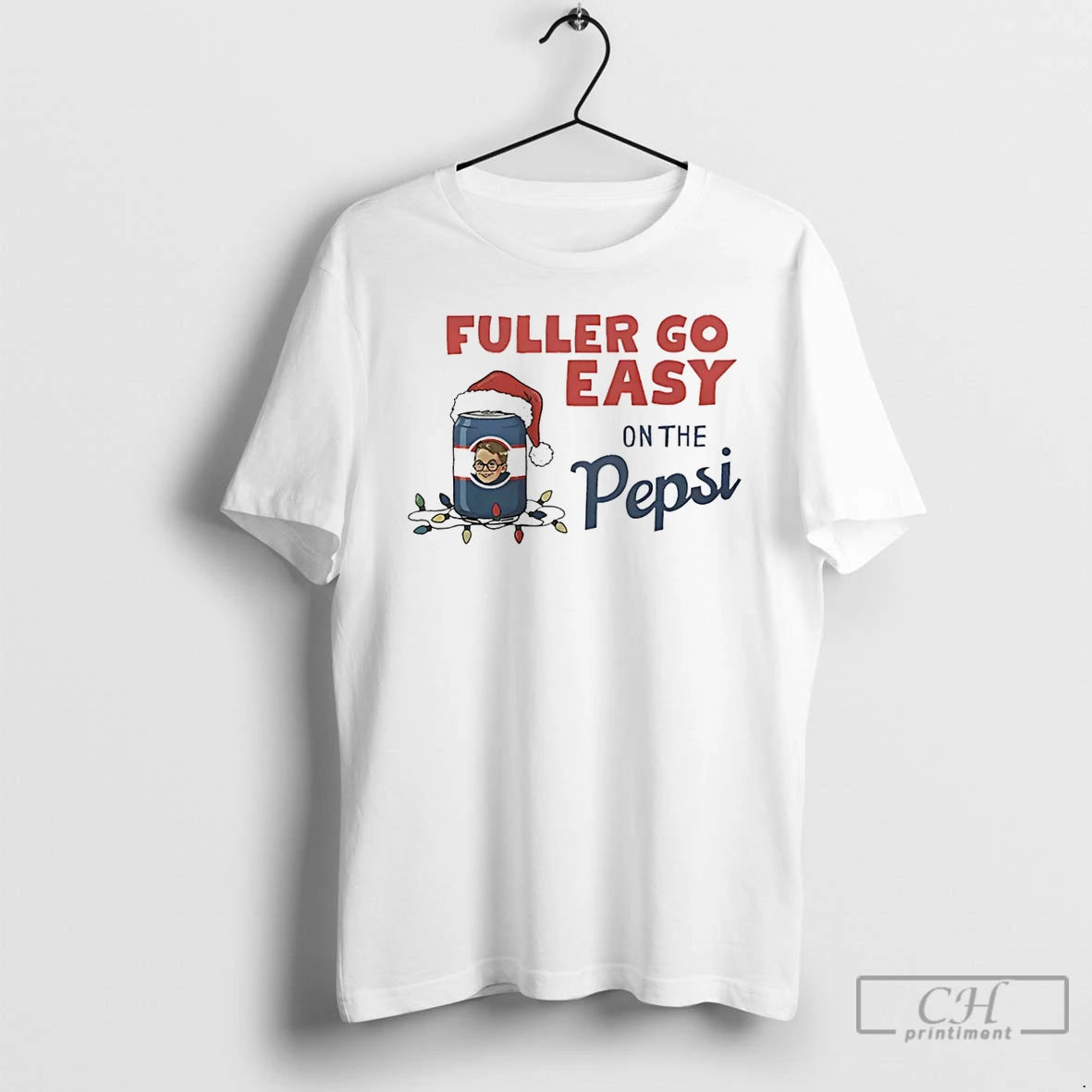Premium Fuller Go Easy On The Pepsi Christmas T Shirts Hoodie, Sweatshirt | InkNestWear.com