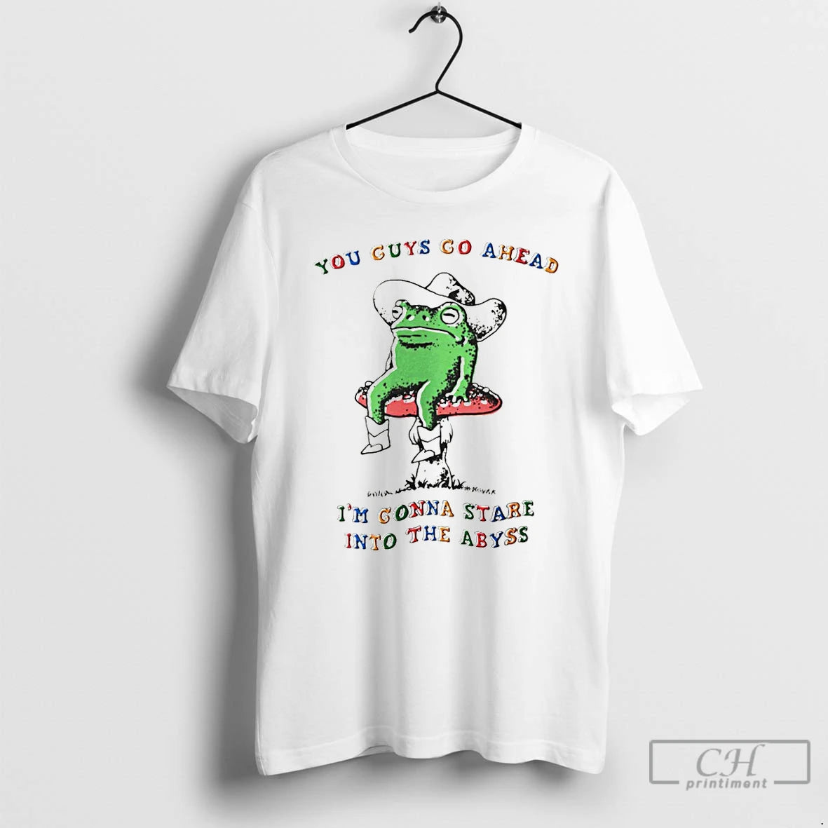 Premium Funny Frog You Guys Go Ahead Im Gonna Stare Into The Abyss T Shirts Hoodie, Sweatshirt | InkNestWear.com