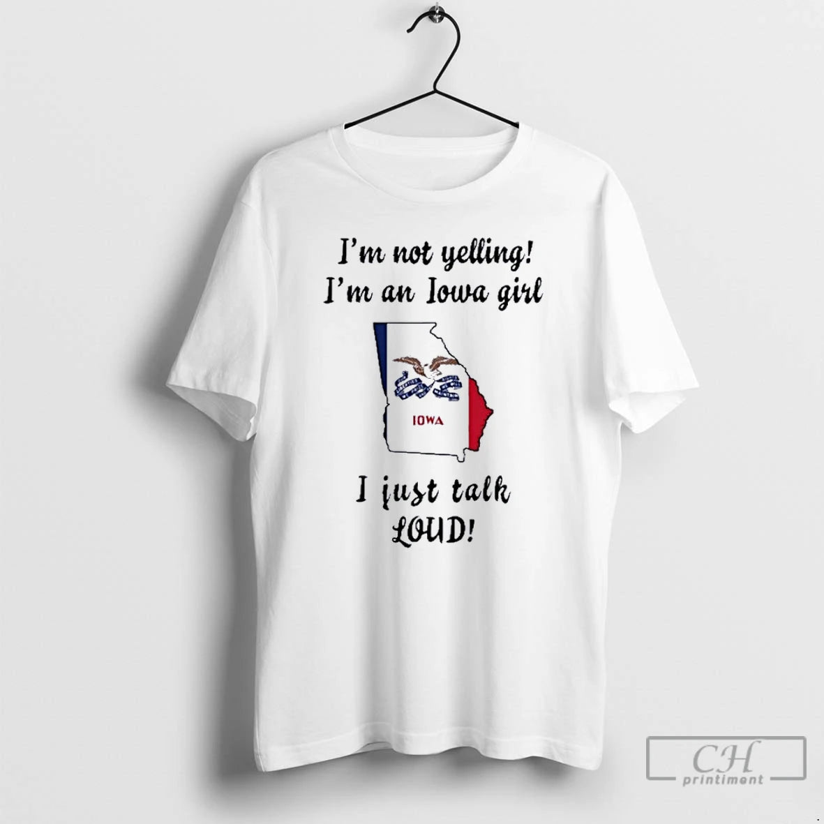 Premium Georgia Map Im Not Yelling Im An Iowa Girl I Just Talk Loud T-Shirts, Hoodie, Sweatshirt | InkNestWear.com