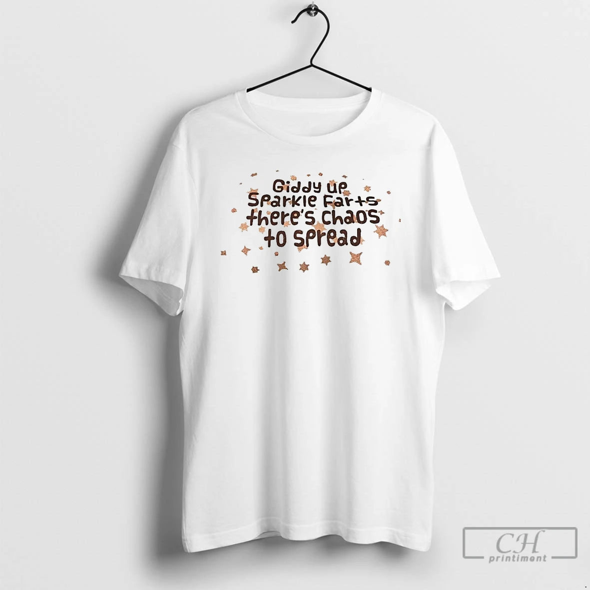 Premium Giddy Up Sparkle Farts Theres Chaos To Spread T Shirts Hoodie, Sweatshirt | InkNestWear.com