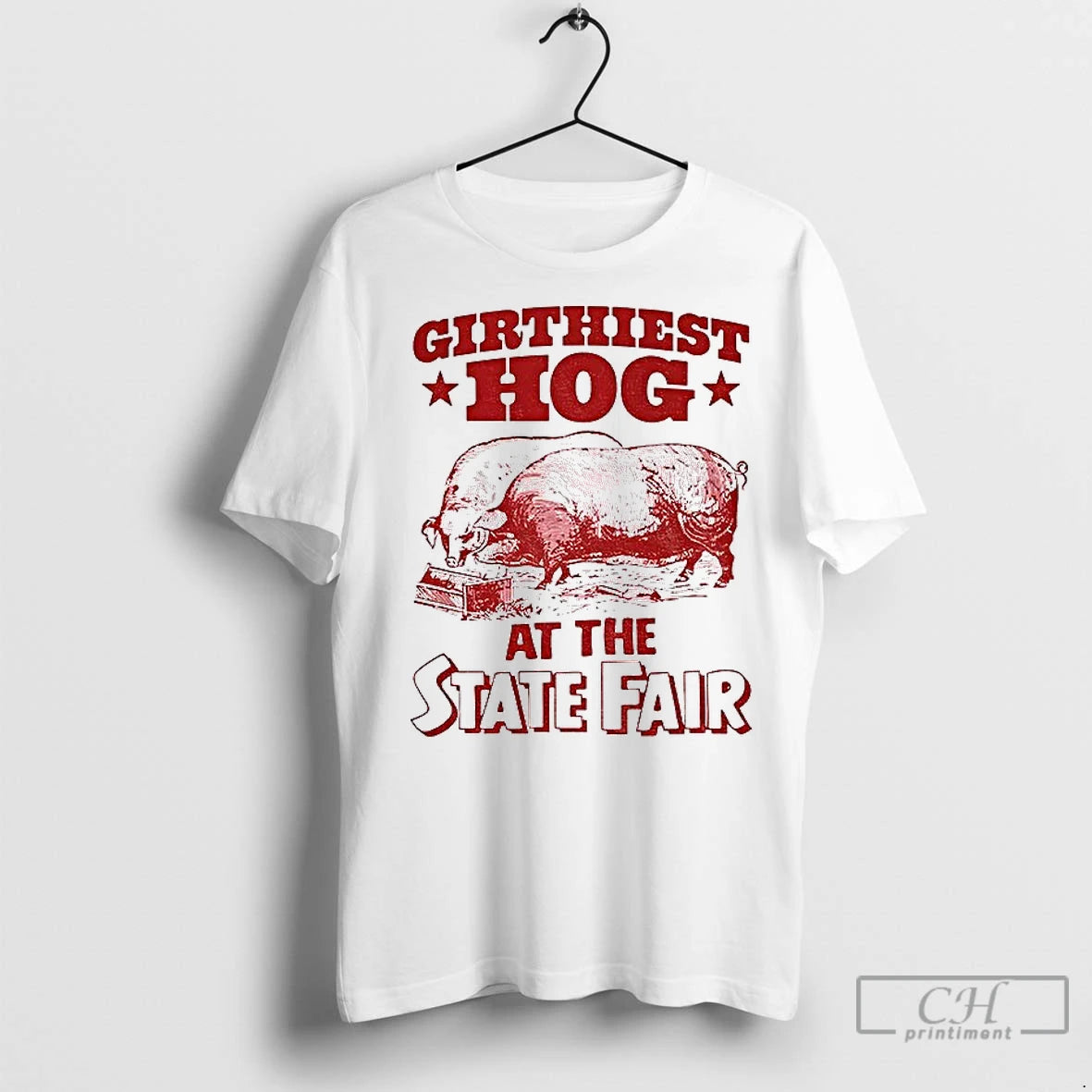 Premium Girthiest Hog At The State Fair T-Shirts, Hoodie, Sweatshirt | InkNestWear.com