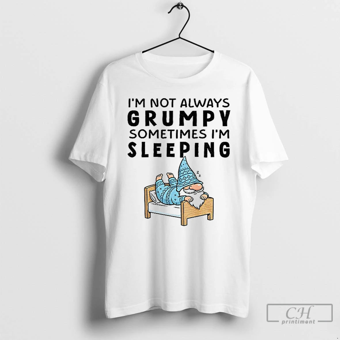 Premium Gnome Im Not Always Grumpy Sometimes Im Sleeping T Shirts Hoodie, Sweatshirt | InkNestWear.com