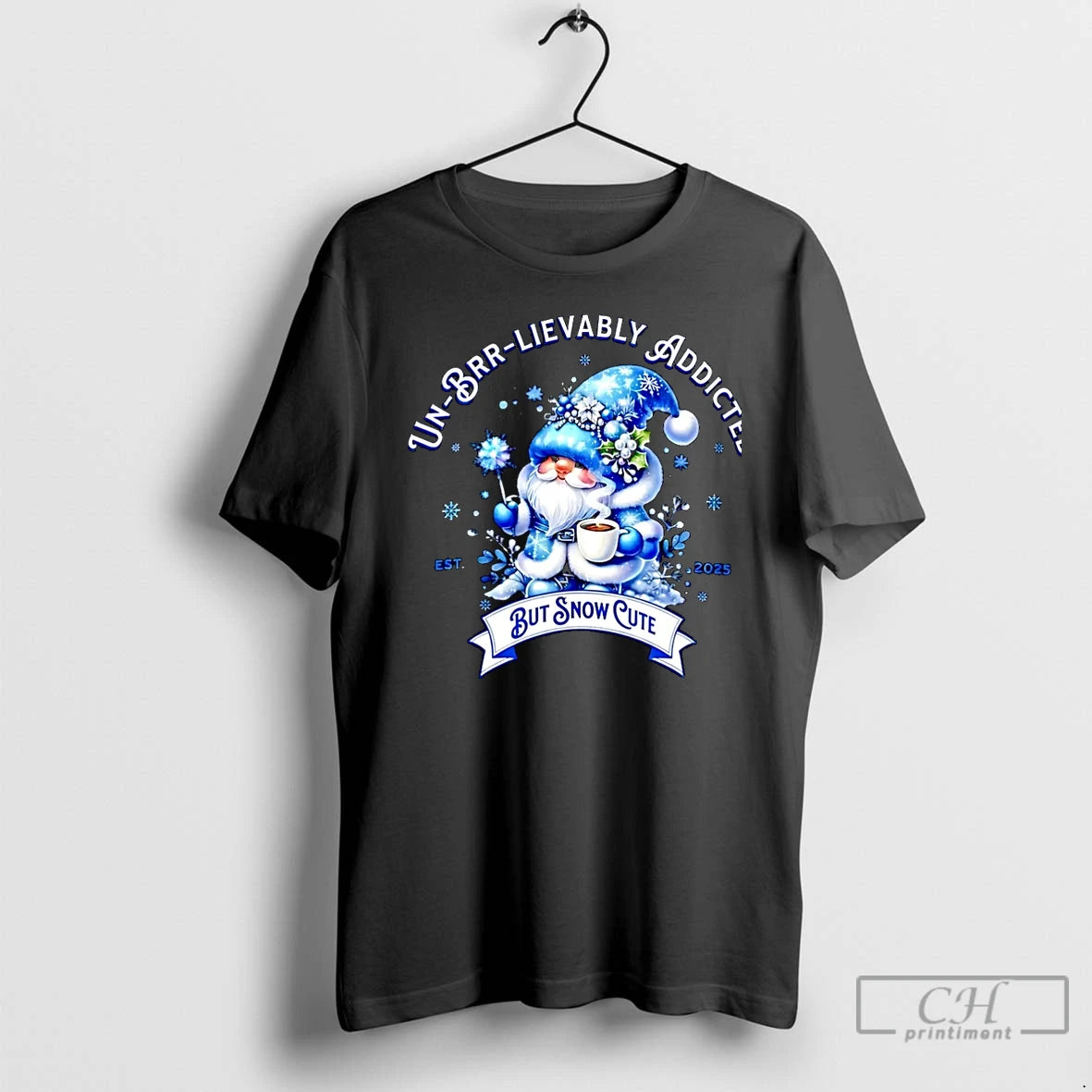 Premium Gnome Un Brr Lievably Addicted But Snow Cute Est 2025 Christmas T Shirts Hoodie, Sweatshirt | InkNestWear.com