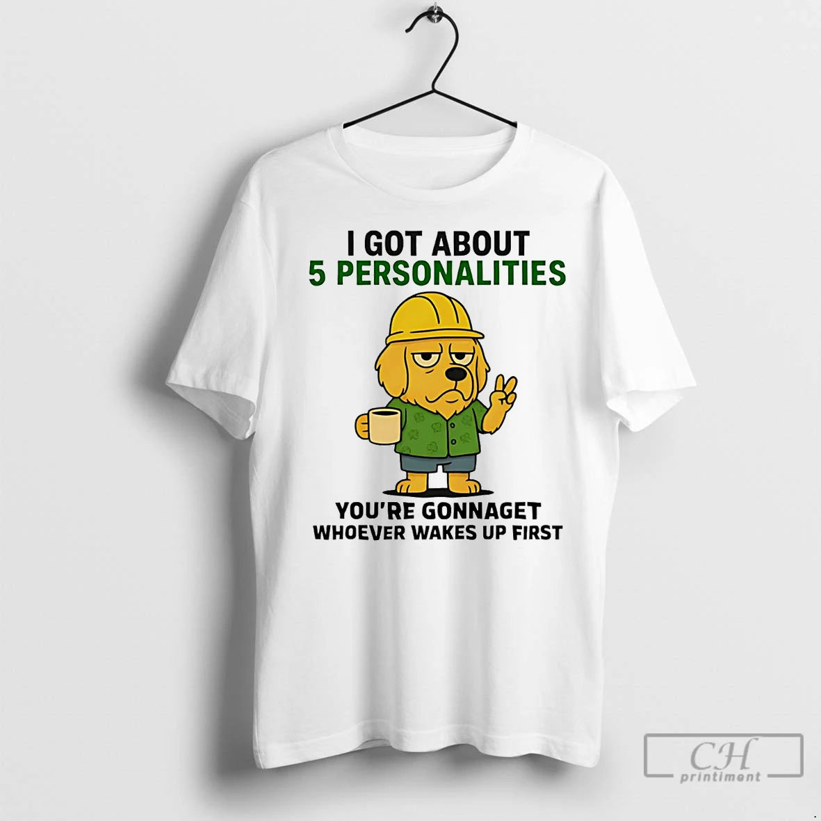 Premium Golden Retriever I Got About 5 Personalities Youre Gonna Get Wakes Up T-Shirts, Hoodie, Sweatshirt | InkNestWear.com
