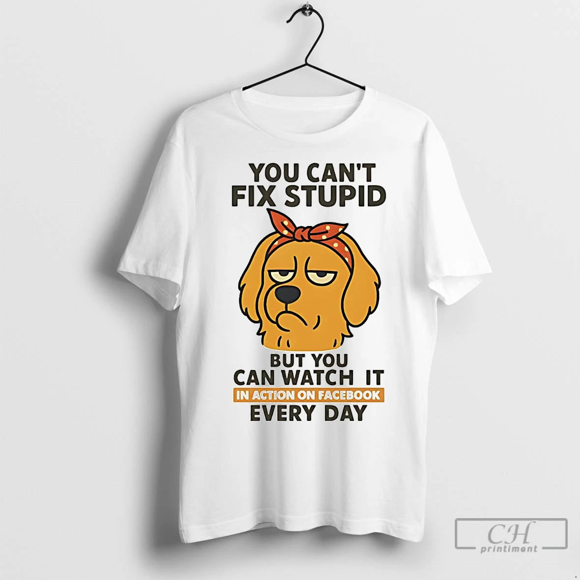 Premium Golden Retriever You Cant Fix Stupid But You Can Watch It T-Shirts, Hoodie, Sweatshirt | InkNestWear.com