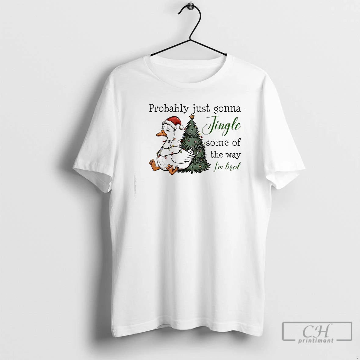 Premium Goose Christmas Probably Just Gonna Jingle Tired T Shirts Hoodie, Sweatshirt | InkNestWear.com
