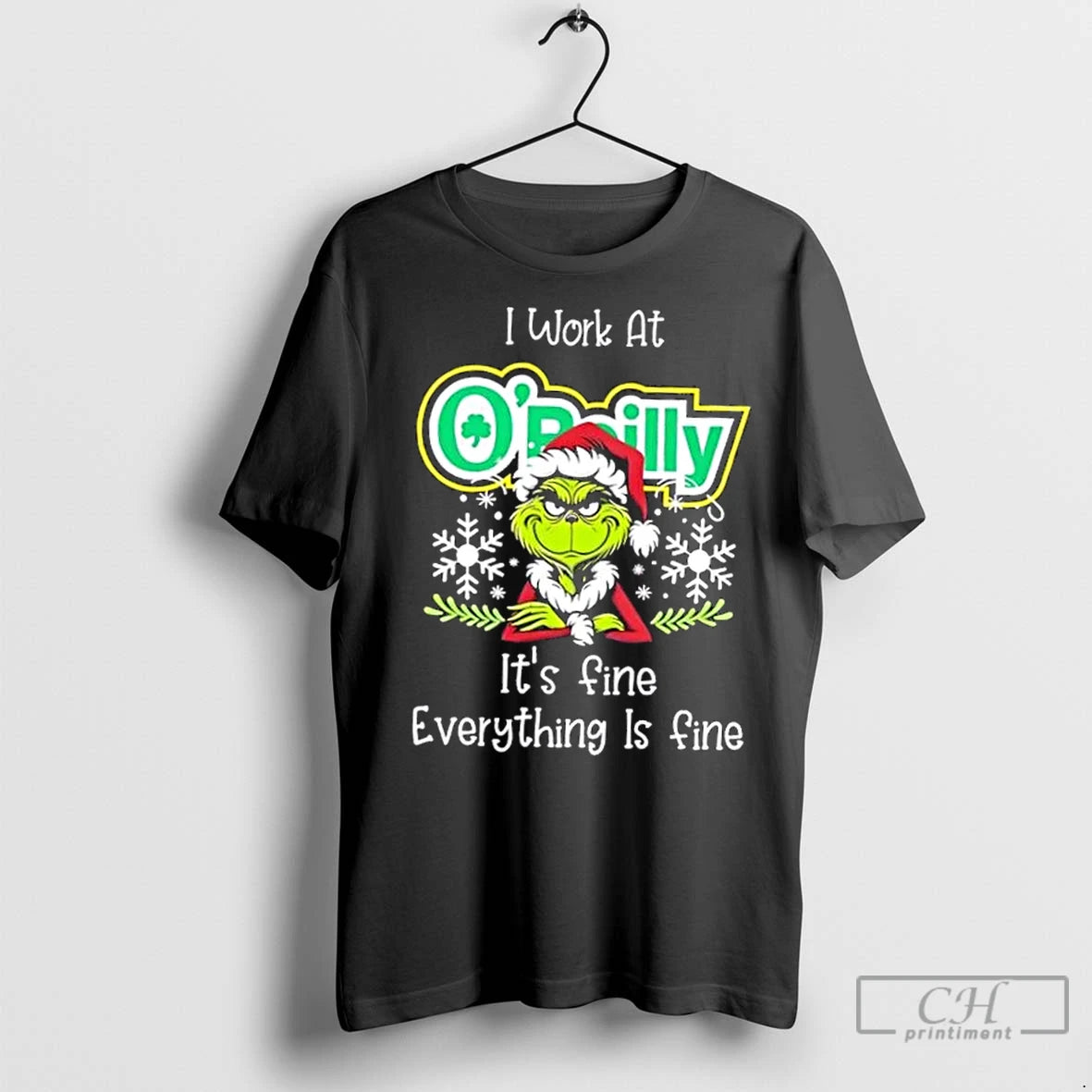 Premium Grinch Christmas I Work At Oreilly Auto Parts Its Fine Everything Is Fine T-Shirts, Hoodie, Sweatshirt