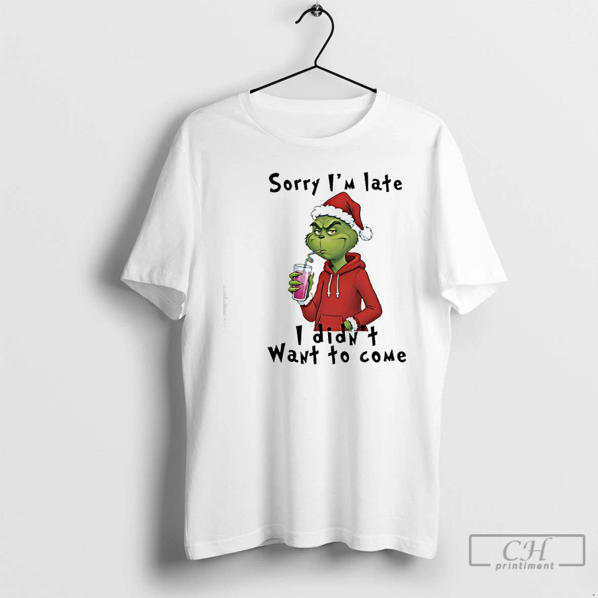 Premium Grinch Christmas Sorry Im Late I Didnt Want To Come T Shirts Hoodie, Sweatshirt | InkNestWear.com
