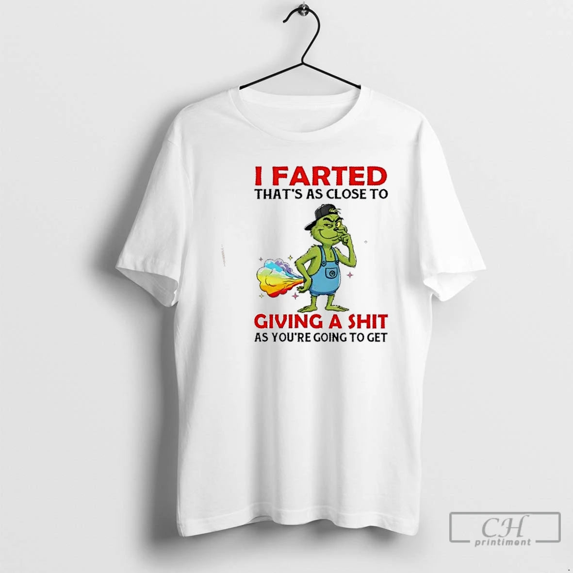 Premium Grinch I Farted Thats As Close To Giving A Shit As Youre Going To T-Shirts, Hoodie, Sweatshirt | InkNestWear.com
