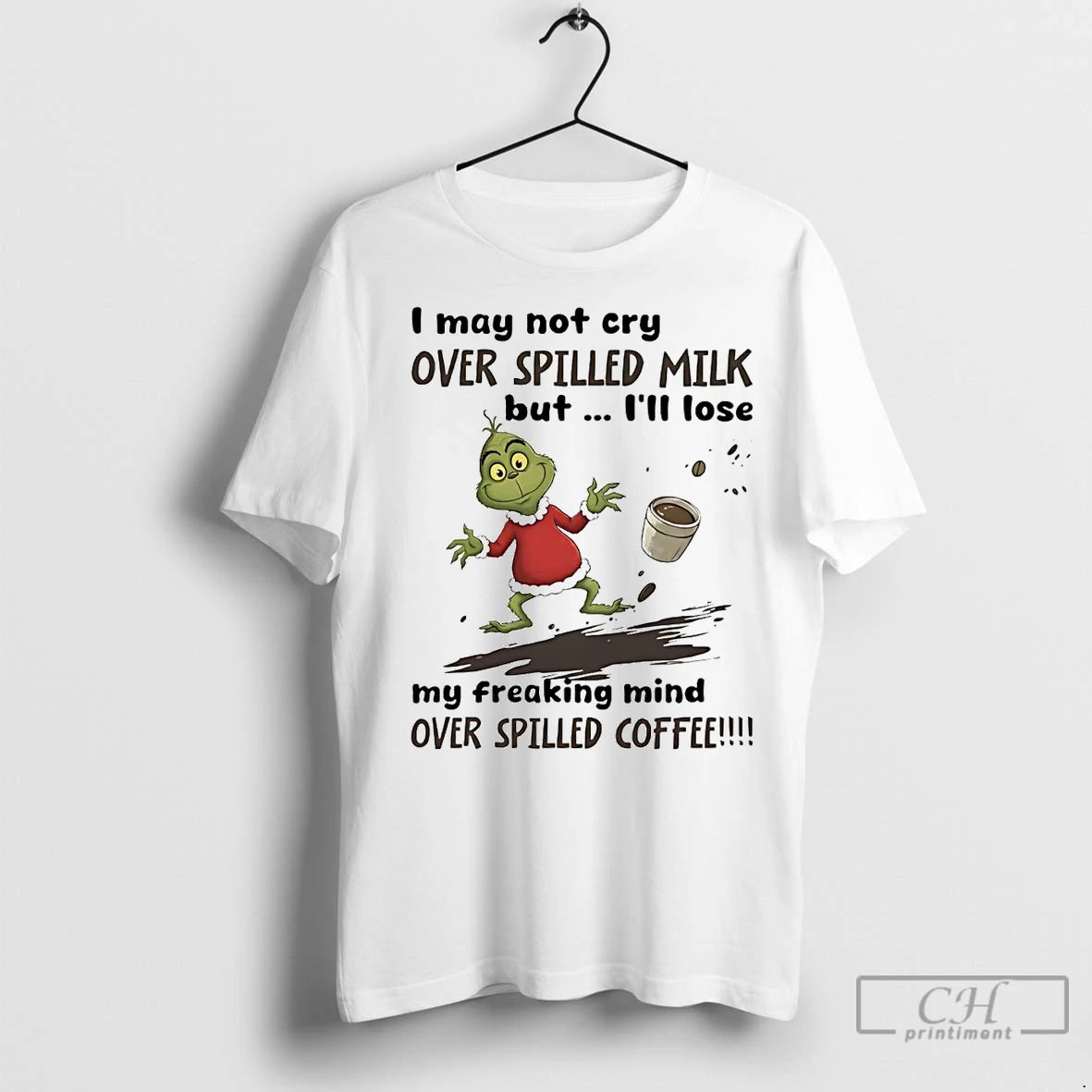 Premium Grinch I May Not Cry Over Spilled Milk But Ill Lose Christmas T-Shirts, Hoodie, Sweatshirt | InkNestWear.com