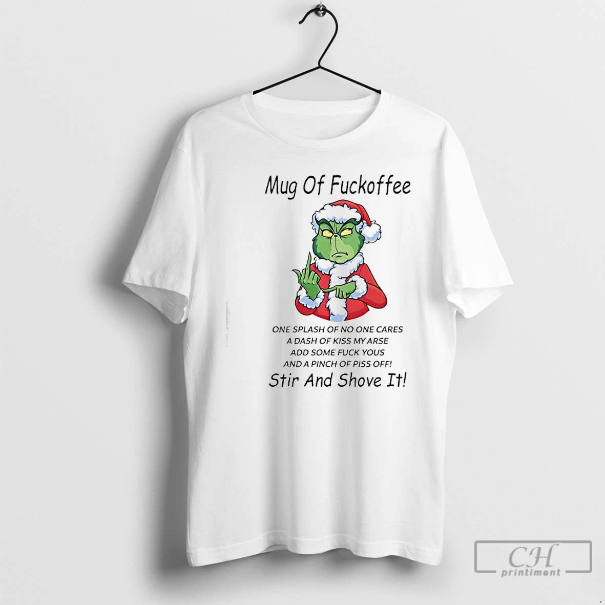 Premium Grinch Of Fuckoffee Stir And Shove It T-Shirts, Hoodie, Sweatshirt | InkNestWear.com