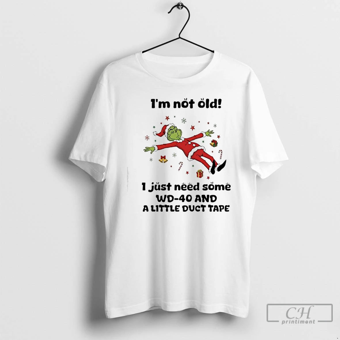 Premium Grinch Santa Im Not Old I Just Need Some Wd 40 And A Little T-Shirts, Hoodie, Sweatshirt | InkNestWear.com