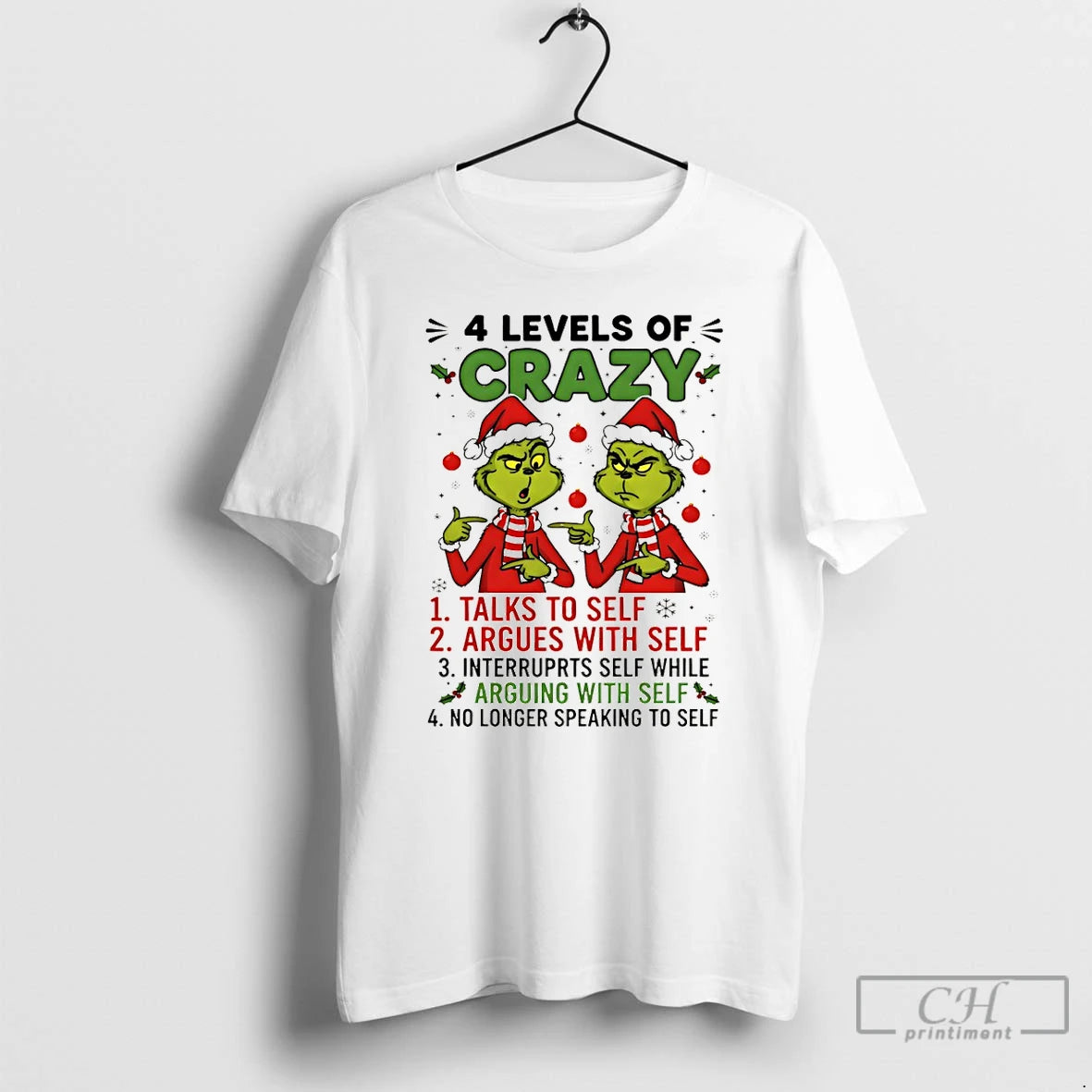 Premium Grinch Santa Hat 4 Levels Of Crazy Talks To Self Argues With Self Interrupts T-Shirts, Hoodie, Sweatshirt
