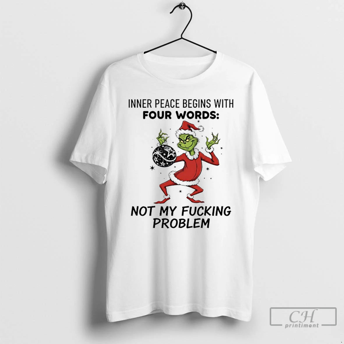 Premium Grinch Santa Inner Peace Begins With Four Words Not My Fucking Problem T Shirts Hoodie, Sweatshirt | InkNestWear.com