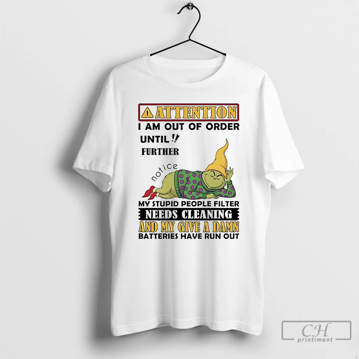 Premium Grinch Attention I Am Out Of Order Until Further Notice T Shirts Hoodie, Sweatshirt | InkNestWear.com