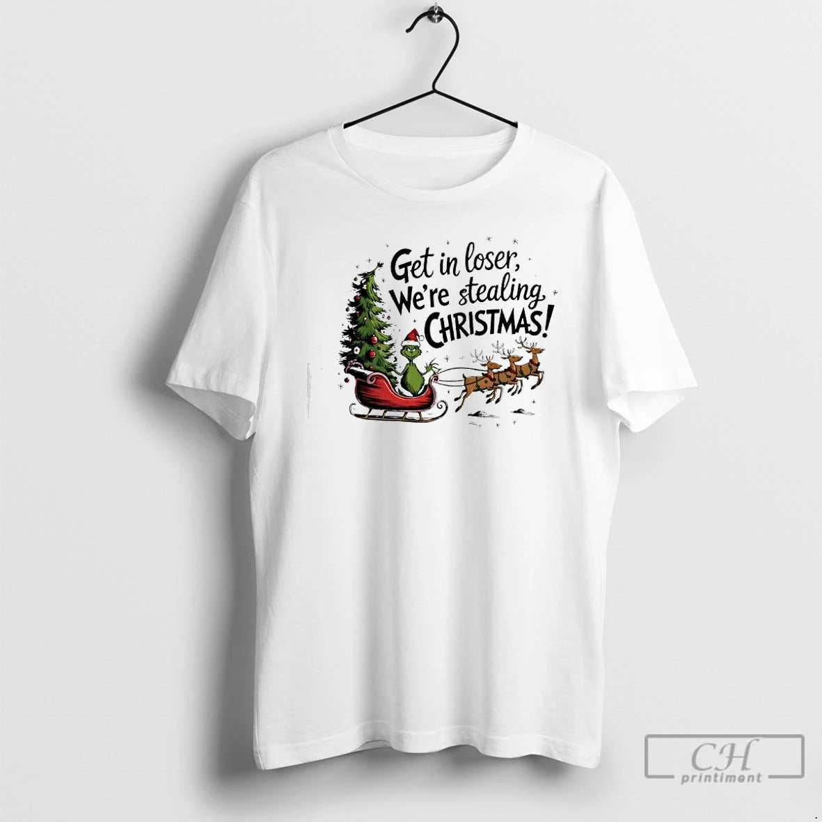 Premium Grinch Get In Loser Were Stealing Christmas T Shirts Hoodie, Sweatshirt | InkNestWear.com