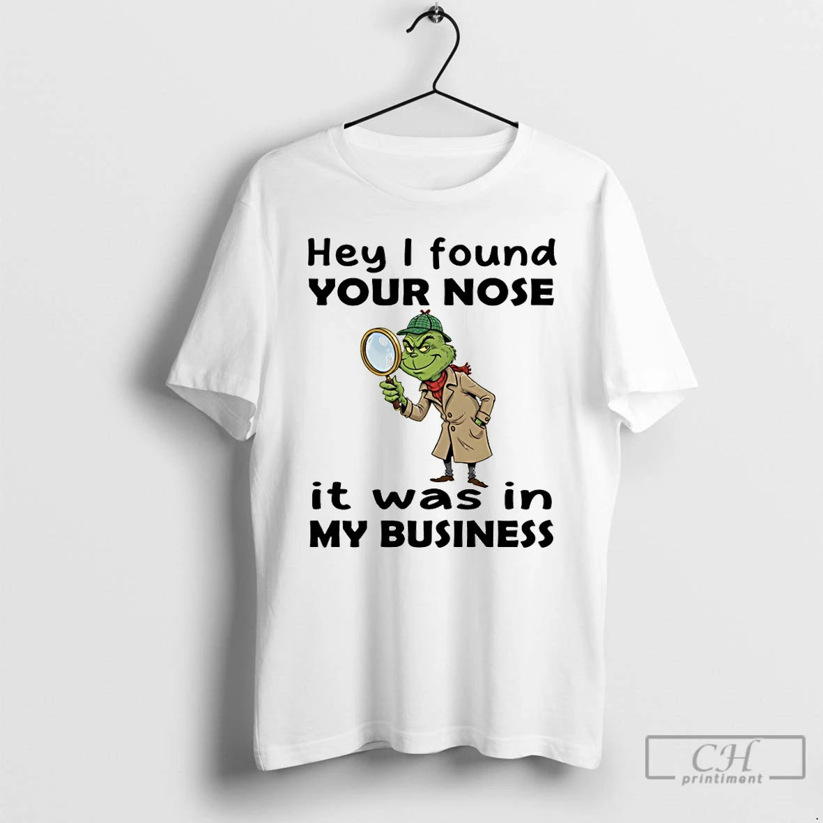 Premium Grinch Hey I Found Your Nose It Was In My Business Merry Christmas T-Shirts, Hoodie, Sweatshirt | InkNestWear.com