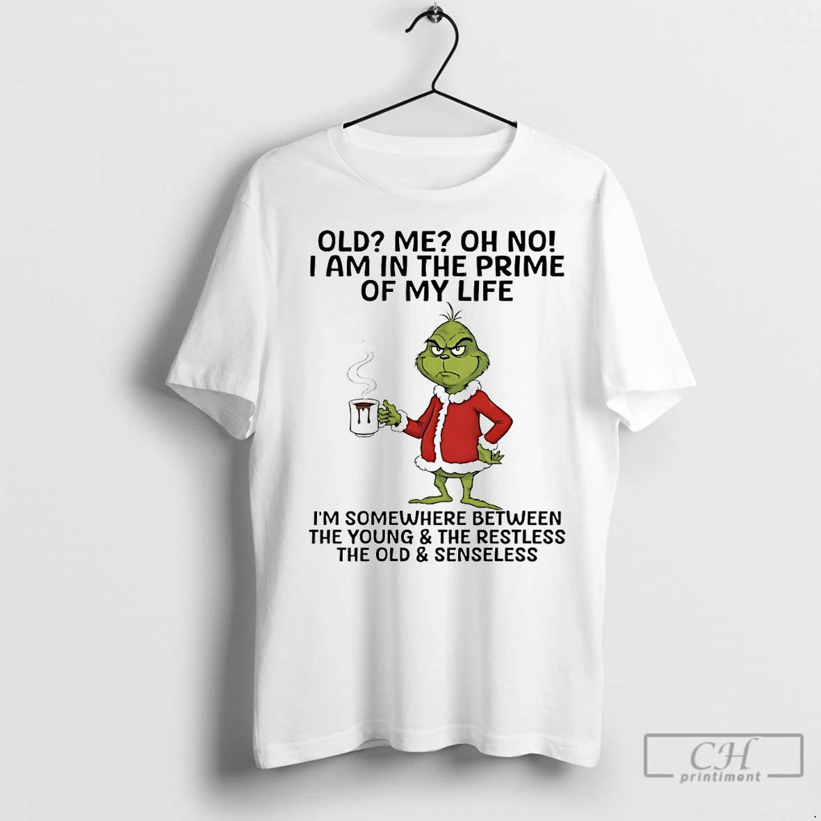 Premium Grinch Old Me I Am In The Prime Of My Life The Old And T-Shirts, Hoodie, Sweatshirt | InkNestWear.com