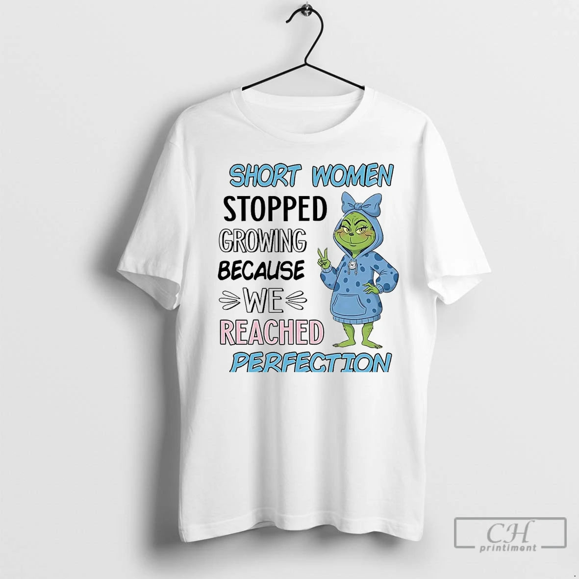 Premium Grinch Short Women Stopped Growing Because We Reached Perfection T-Shirts, Hoodie, Sweatshirt | InkNestWear.com
