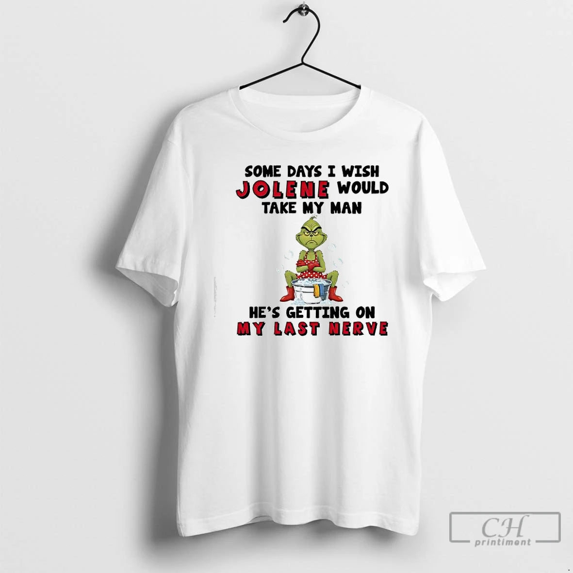 Premium Grinch Some Days I Wish Jolene Would Take My Man Hes Getting On My T-Shirts, Hoodie, Sweatshirt | InkNestWear.com