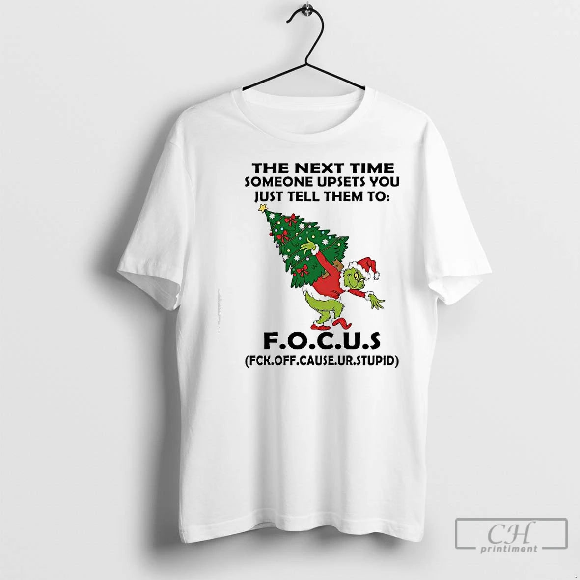 Premium Grinch The Next Time Someone Upsets You Just Tell Them To F O T-Shirts, Hoodie, Sweatshirt | InkNestWear.com