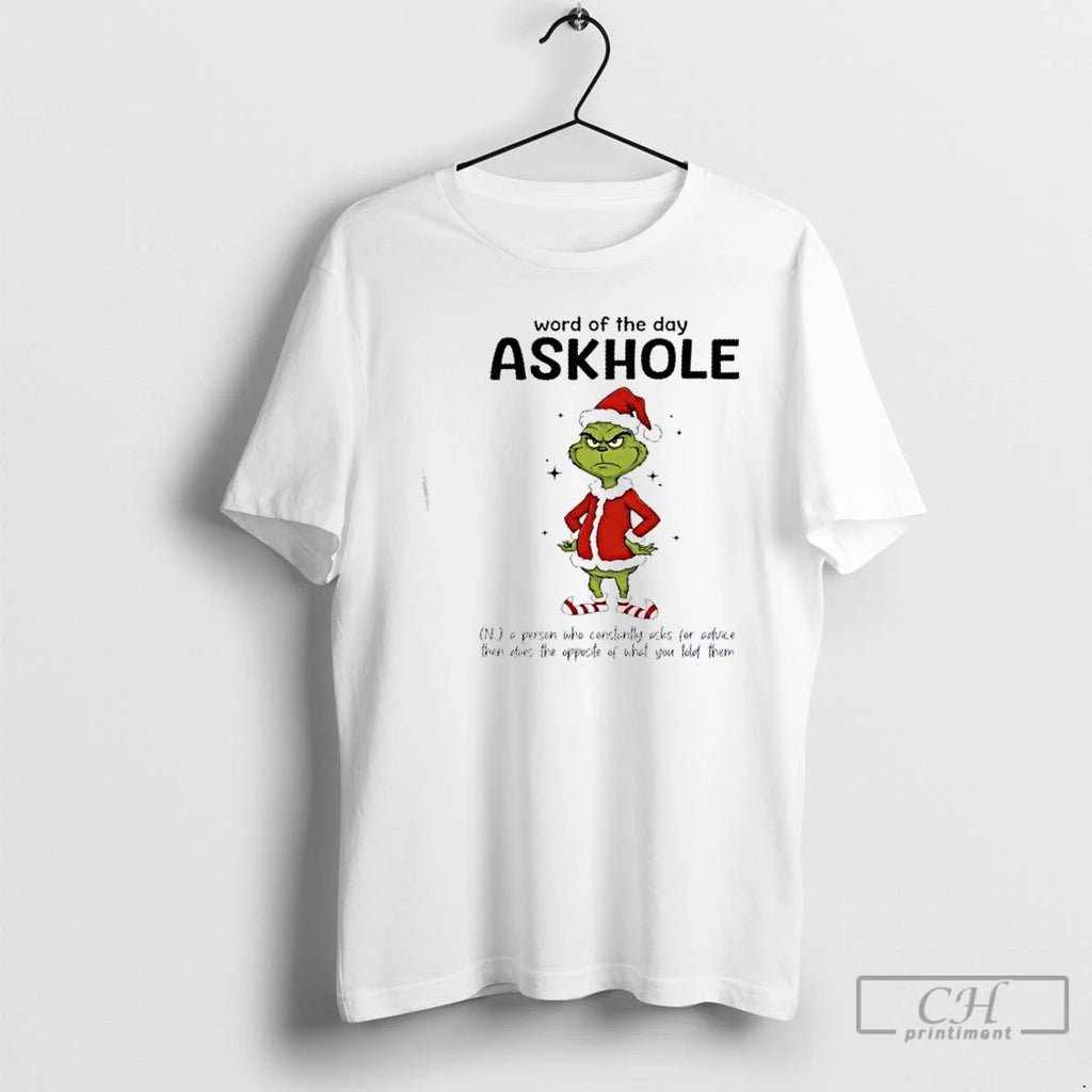 Premium Grinch Word Of The Day Askhole Christmas T-Shirts, Hoodie, Sweatshirt | InkNestWear.com