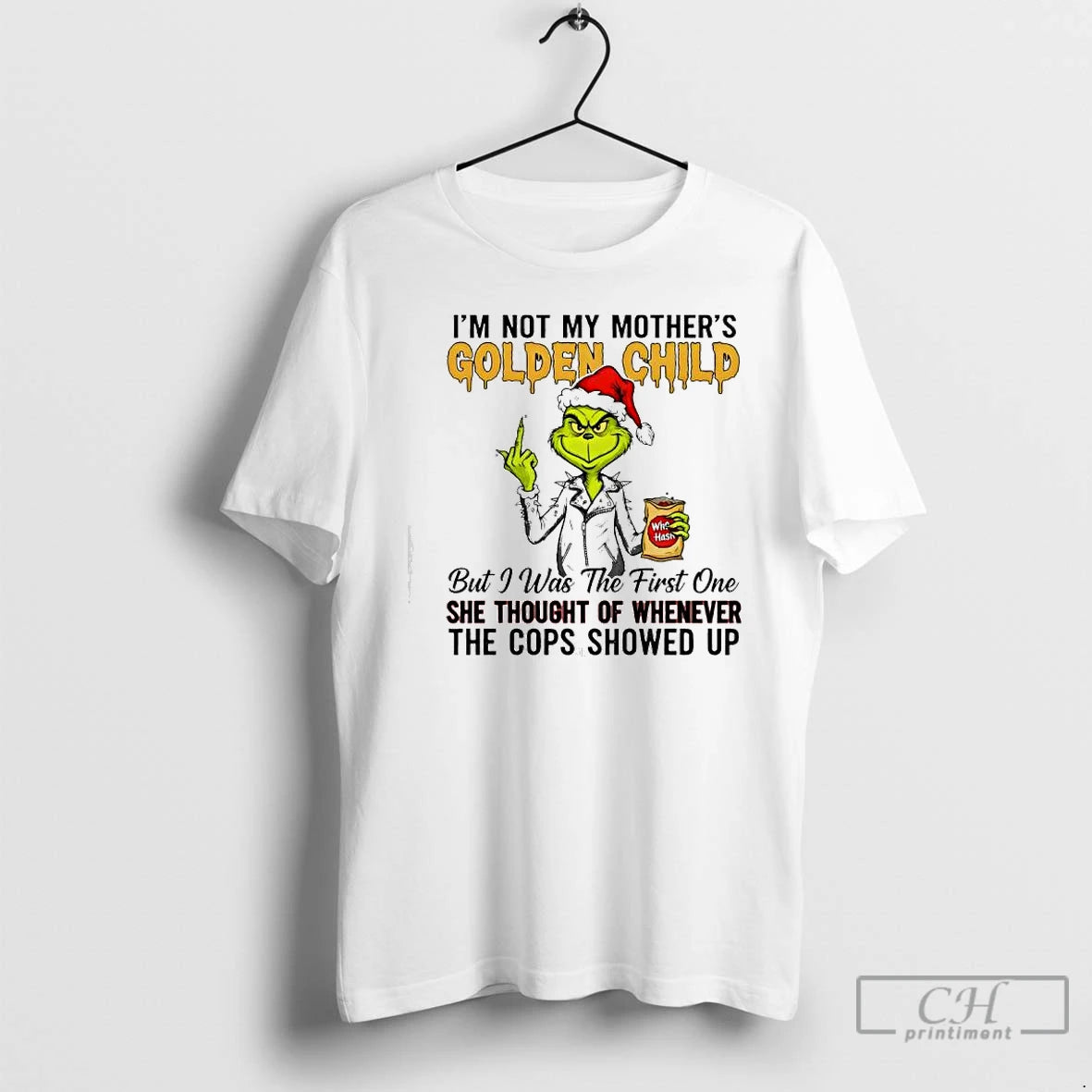 Premium Grind Im Not My Mothers Golden Child But I Was The First One She T-Shirts, Hoodie, Sweatshirt | InkNestWear.com