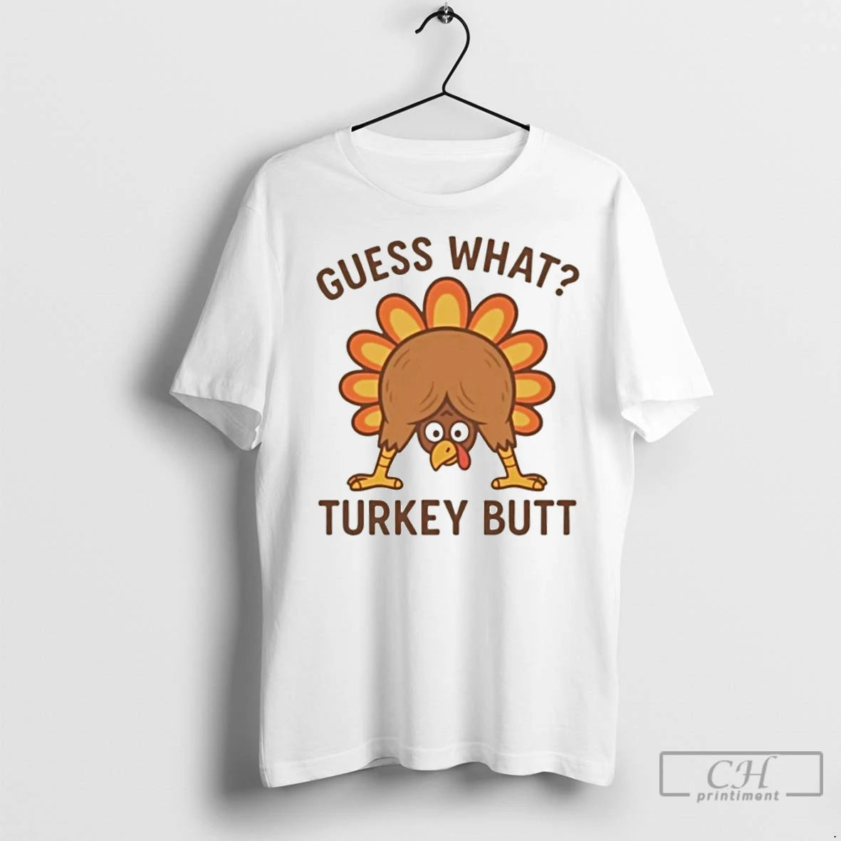 Premium Guess What Turkey Butt Thanksgiving T-Shirts, Hoodie, Sweatshirt | InkNestWear.com