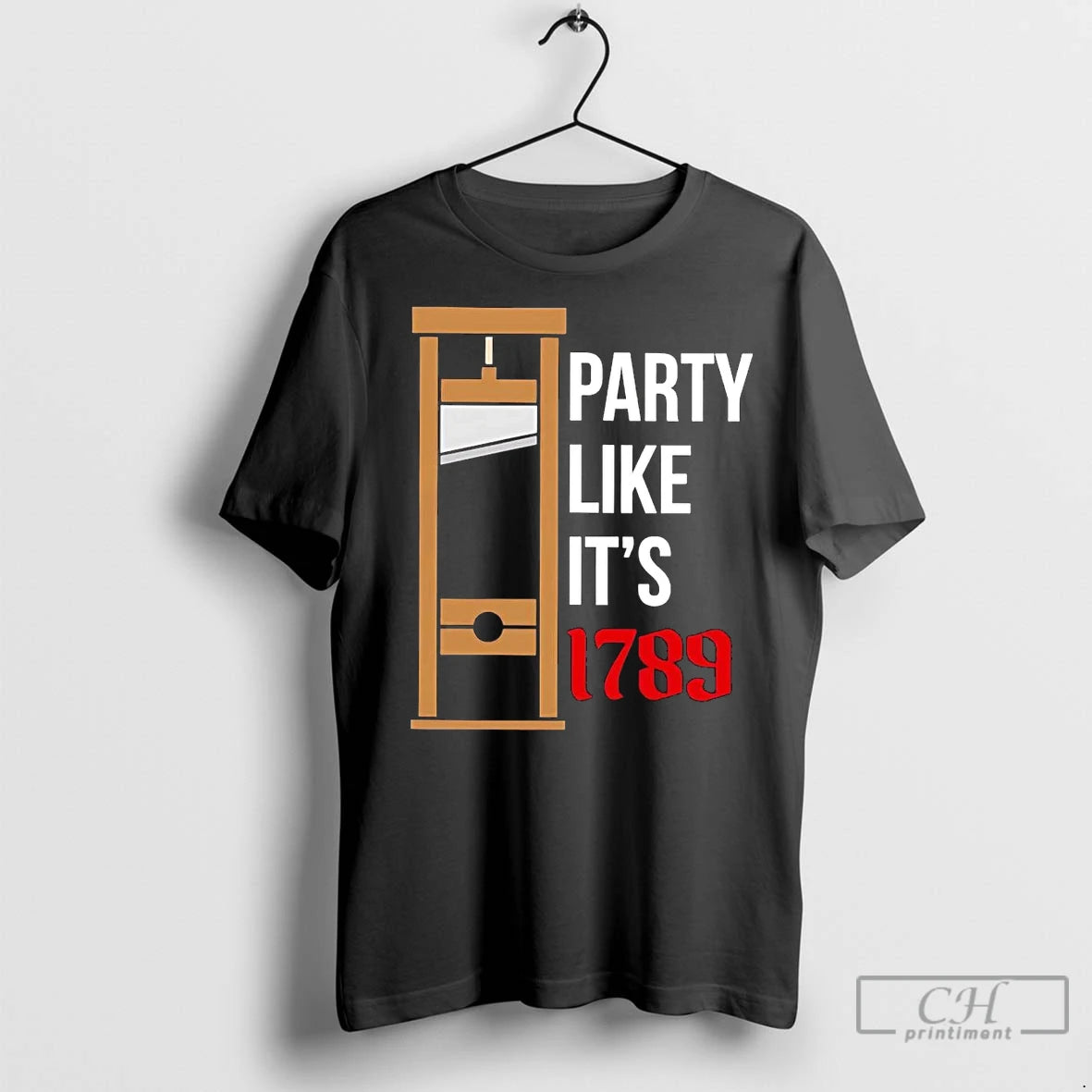 Premium Guillotine Party Like Its 1789 T-Shirts, Hoodie, Sweatshirt | InkNestWear.com