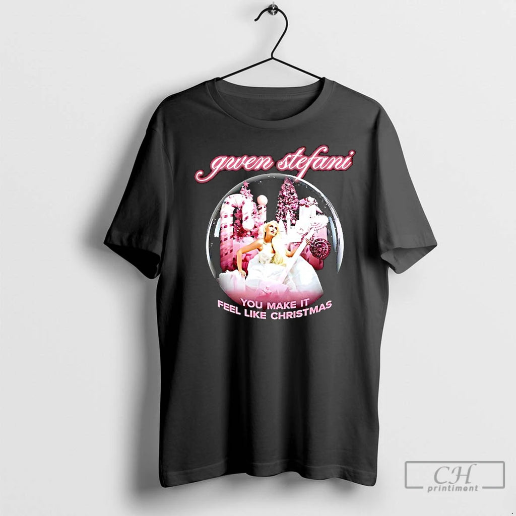 Premium Gwen Stefani You Make It Feel Like Christmas T-Shirts, Hoodie, Sweatshirt | InkNestWear.com