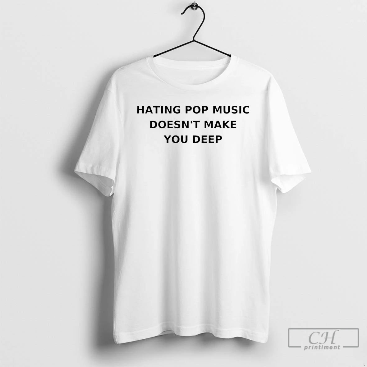 Premium Hating Pop Music Doesnt Make You Deep T-Shirts, Hoodie, Sweatshirt | InkNestWear.com