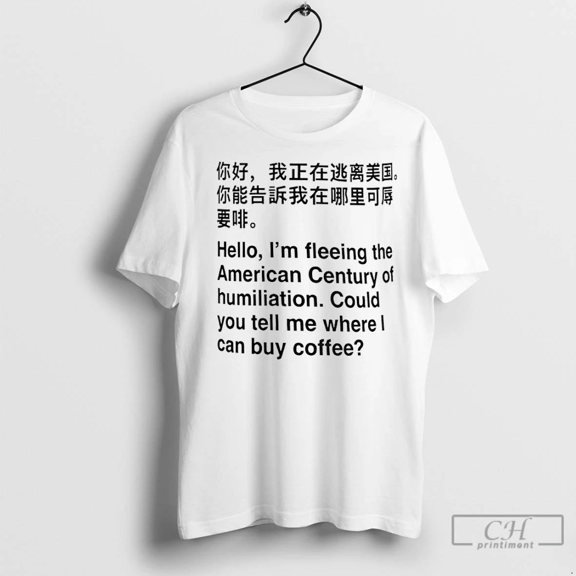 Premium Hello I Am Fleeing The American Century Of Humiliation Could You Tell Me Where T-Shirts, Hoodie, Sweatshirt