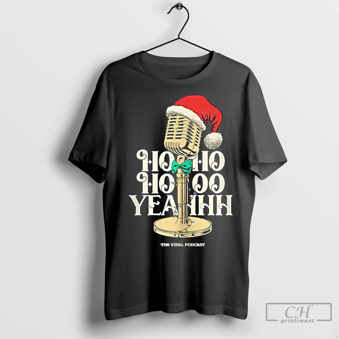 Premium Ho Ho Ho Yeahh Christmas Podcast T-Shirts, Hoodie, Sweatshirt | InkNestWear.com