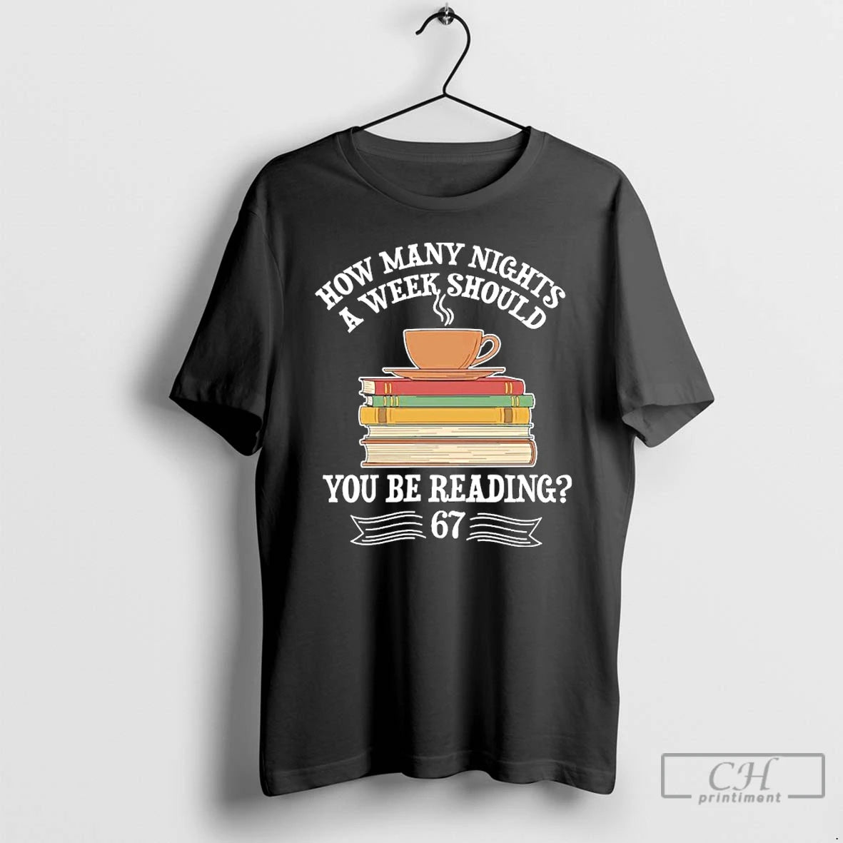 Premium How Mnay Nights A Week You Should Be Reading 67 Meme T Shirts Hoodie, Sweatshirt | InkNestWear.com