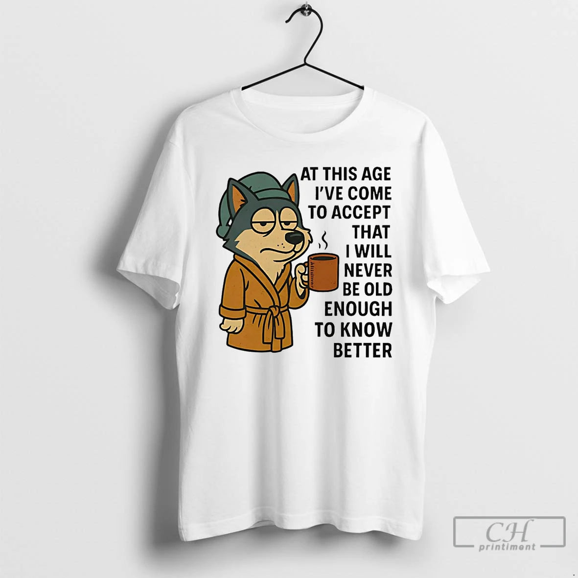 Premium Husky At This Age Ive Come To Accept That I Will Never Be Old T-Shirts, Hoodie, Sweatshirt | InkNestWear.com