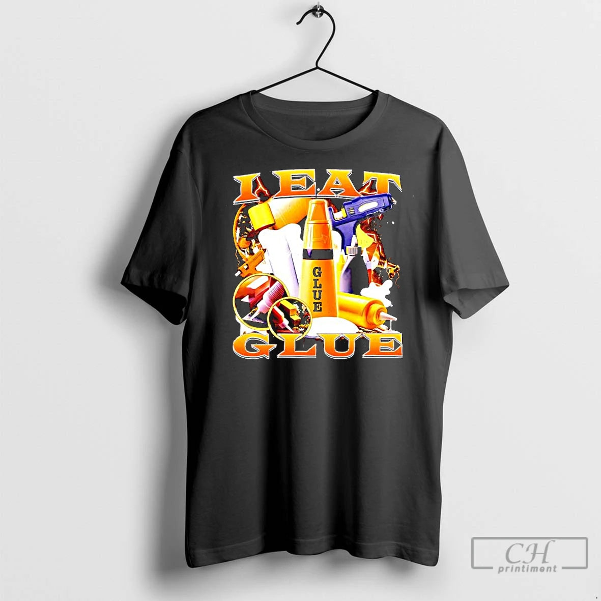 Premium I Eat Glue Types Of Glue And Glue Guns Graphic T-Shirts, Hoodie, Sweatshirt | InkNestWear.com