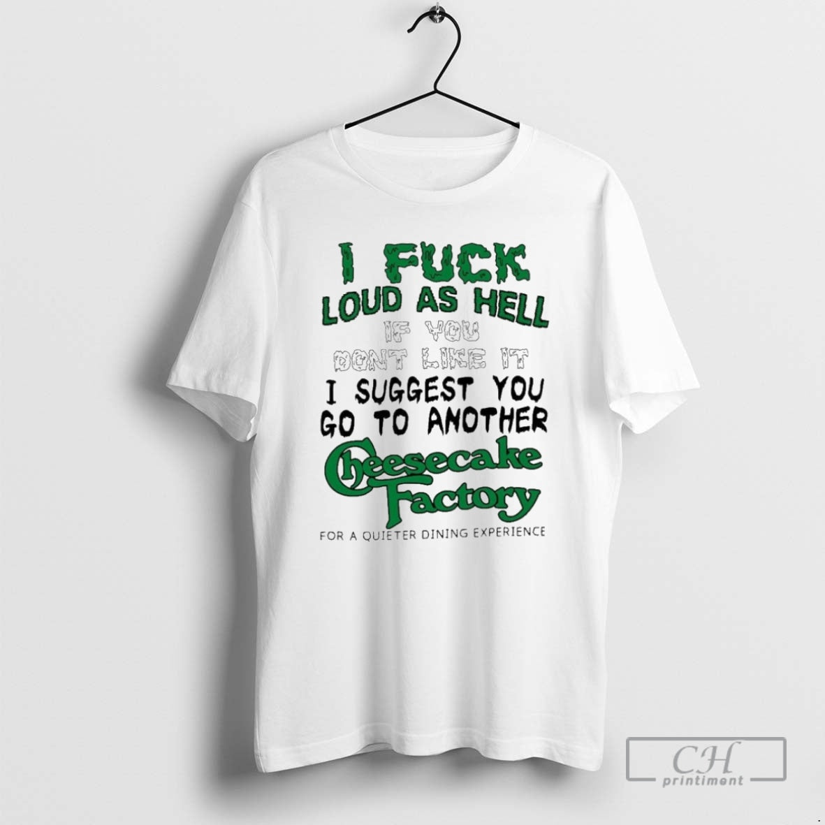 Premium I Fuck Loud As Hell If You Dont Like It I Suggest You Go T-Shirts, Hoodie, Sweatshirt | InkNestWear.com