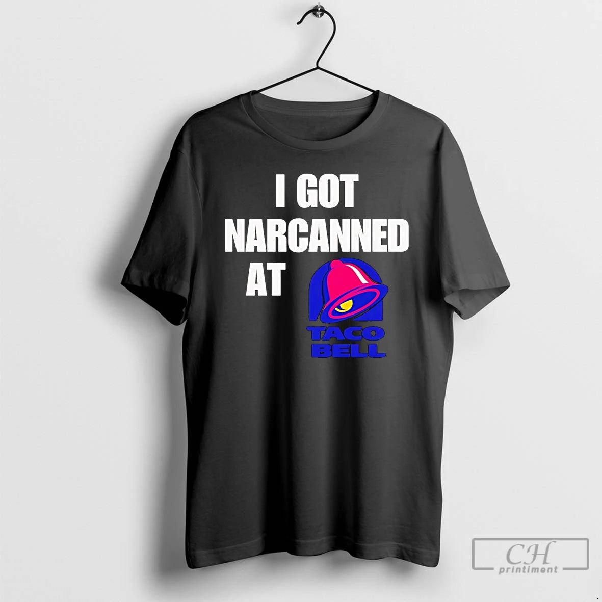 Premium I Got Narcanned At Taco Bell T Shirts Hoodie, Sweatshirt | InkNestWear.com