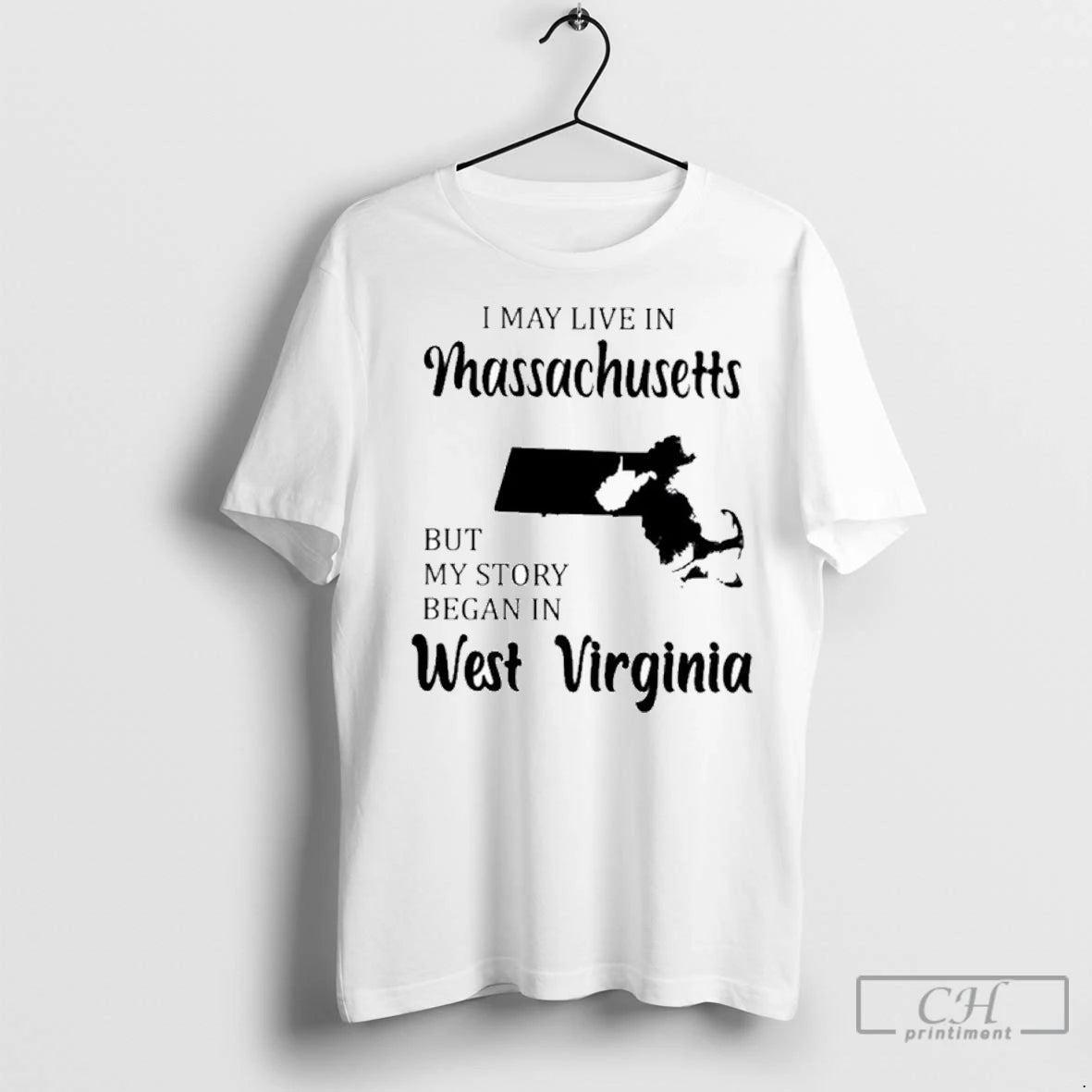 Premium I May Live In Massachusetts But My Story Began In West Virginia T-Shirts, Hoodie, Sweatshirt | InkNestWear.com