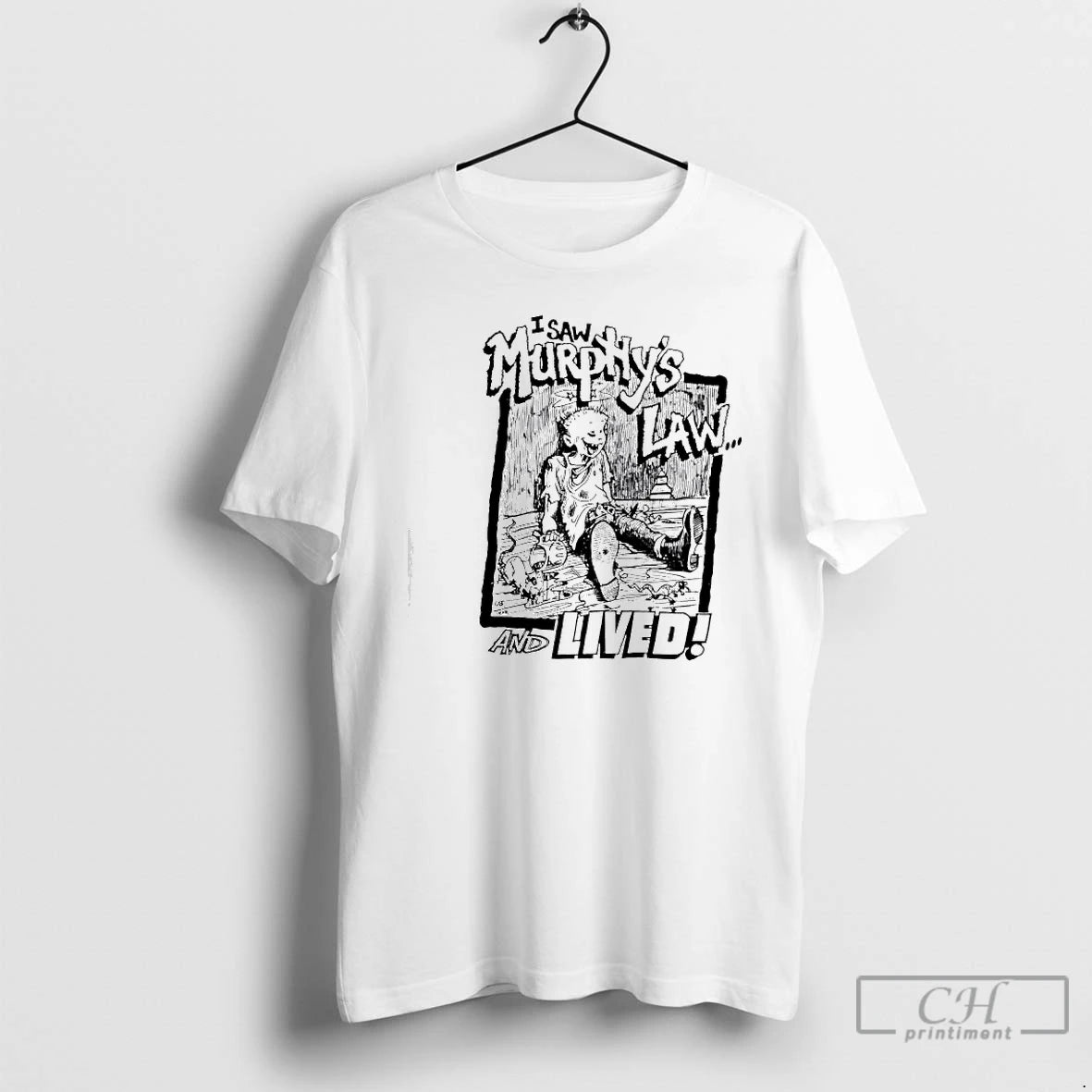 Premium I Saw Murphys Law And Lived T Shirts Hoodie, Sweatshirt | InkNestWear.com