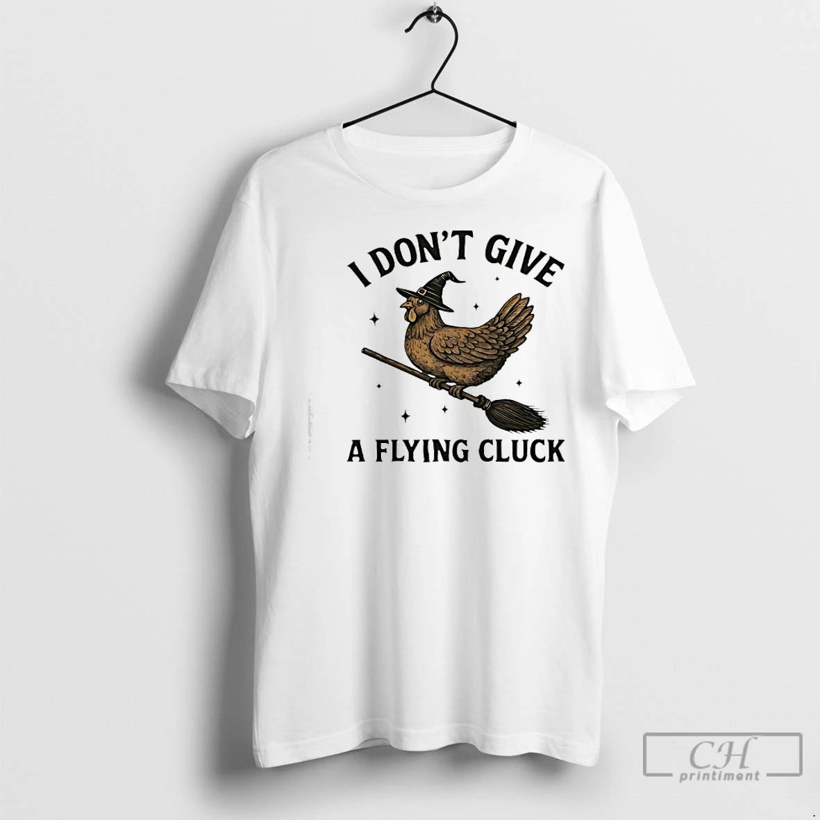Premium I Dont Give A Flying Cluck T-Shirts, Hoodie, Sweatshirt | InkNestWear.com