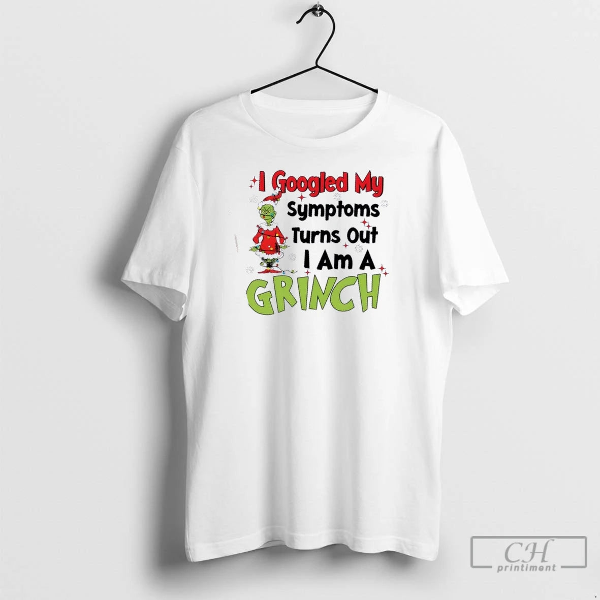 Premium I Googled My Symptoms Turns Out I Am A Grinch Christmas T-Shirts, Hoodie, Sweatshirt | InkNestWear.com