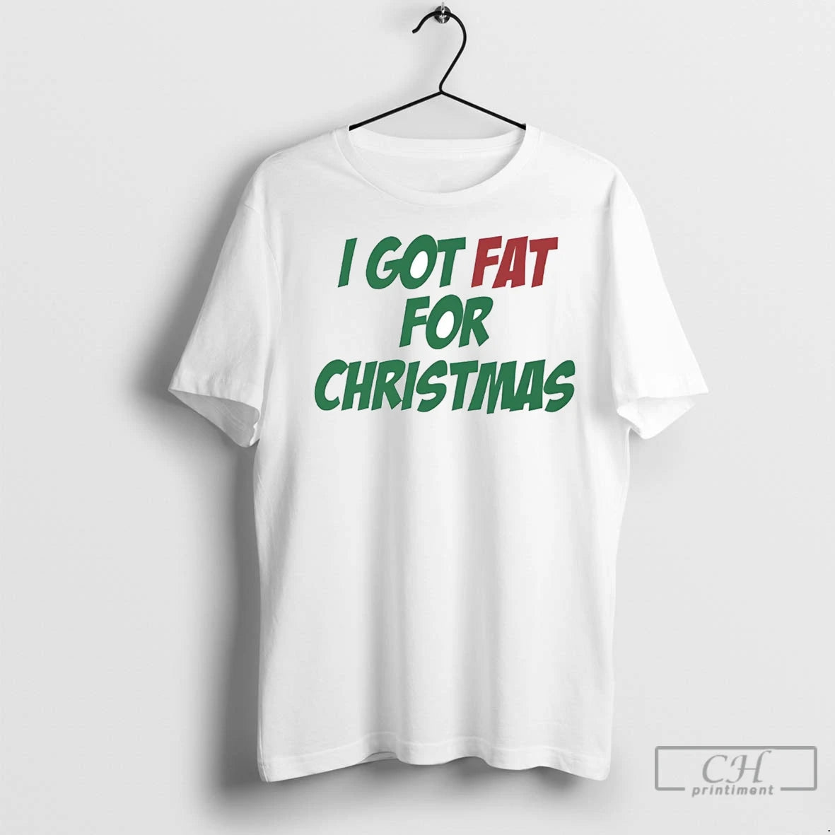 Premium I Got Fat For Christmas T-Shirts, Hoodie, Sweatshirt | InkNestWear.com