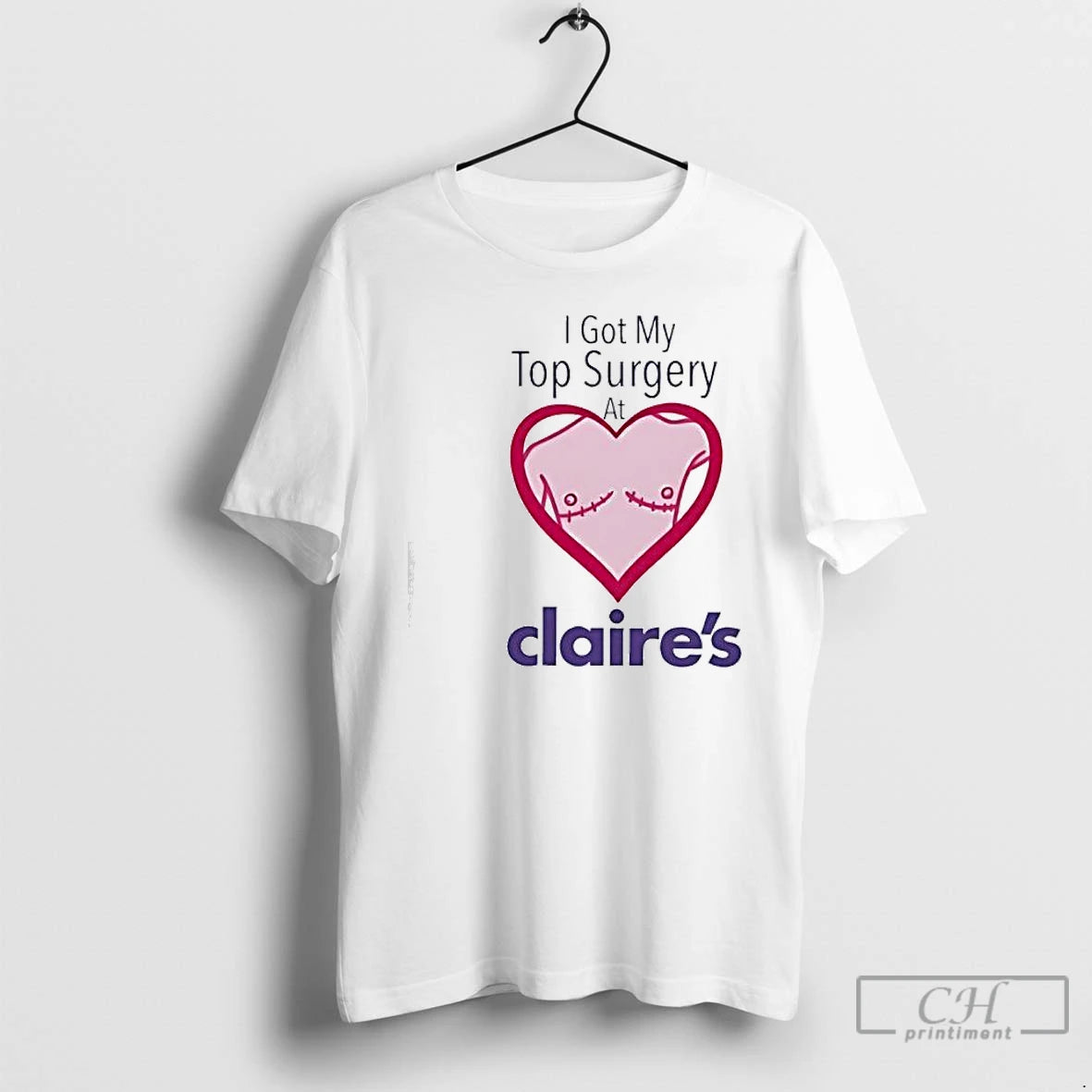 Premium I Got My Top Surgery At Claires T Shirts Hoodie, Sweatshirt | InkNestWear.com